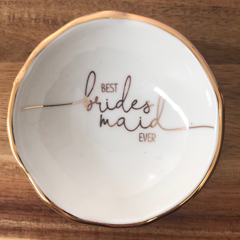 Bridesmaids Gift Ceramic Trinket Dish "Best Bridesmaid Ever" - New